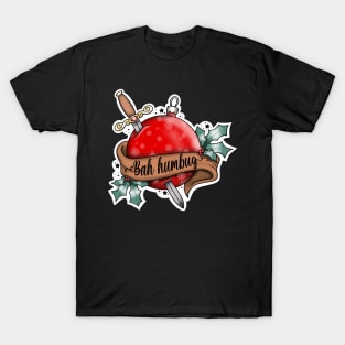 Bah humbug! T-Shirt